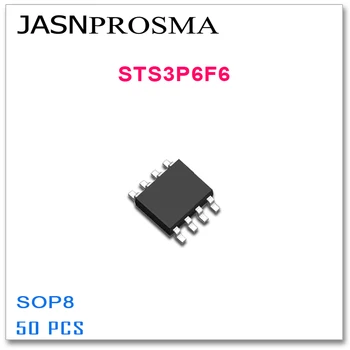 JASNPROSMA 50PCS SOP8 STS3P6F6 de Înaltă calitate STS
